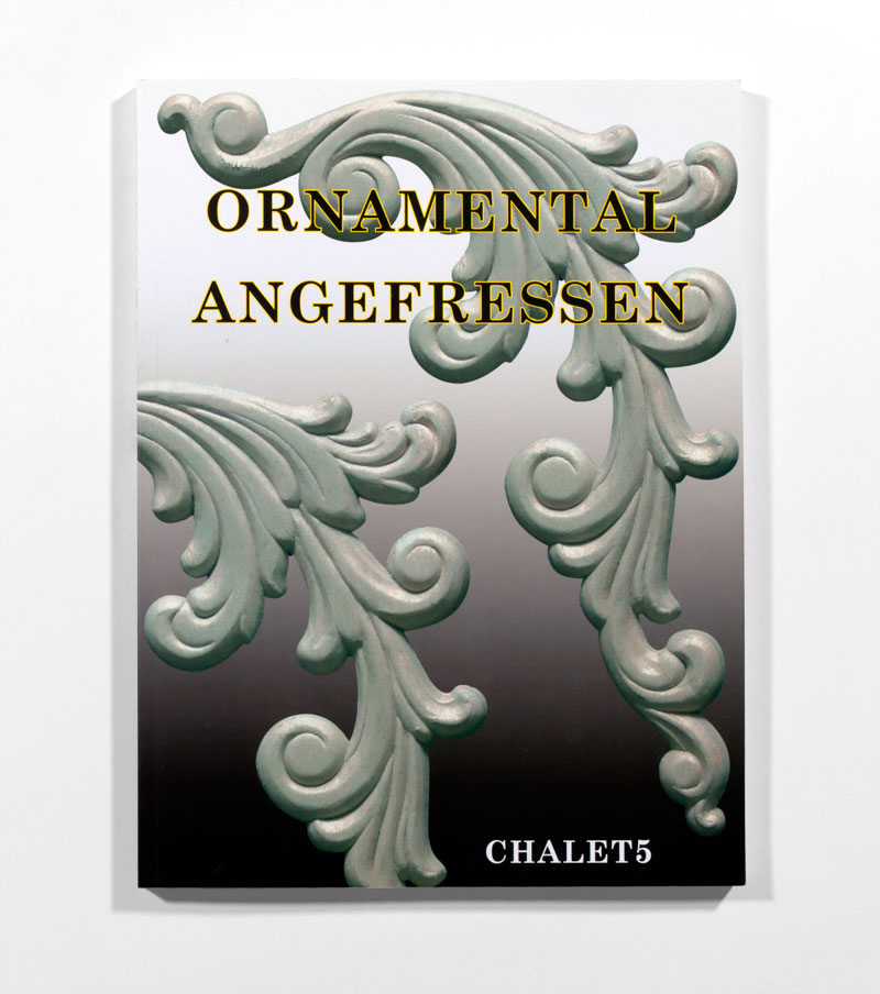 Chalet5 Oramental Angefressen